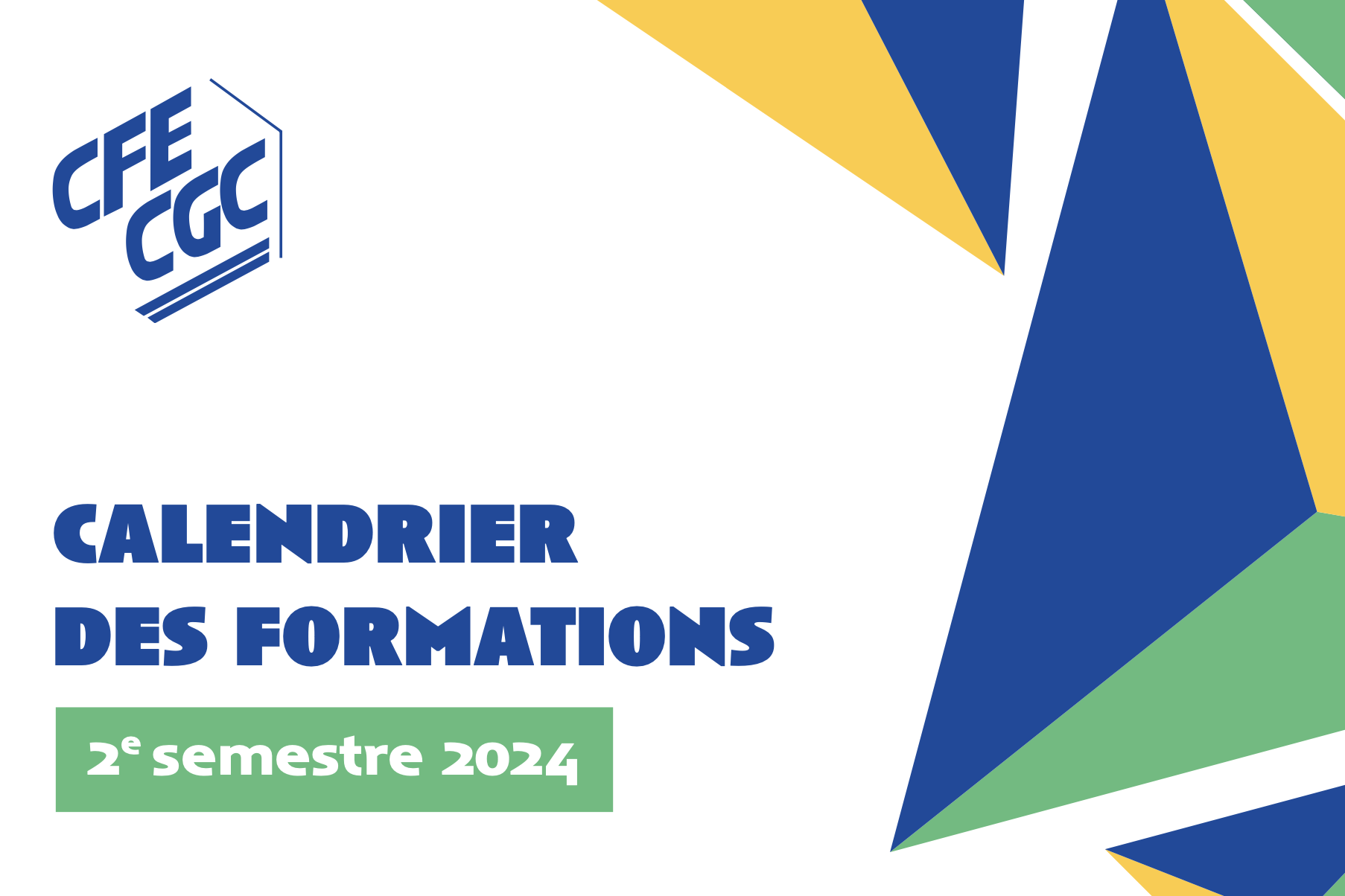 CATALOGUE FORMATIONS CFE-CGC – 2ÈME SEMESTRE 2024